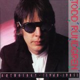 Todd Rundgren - Anthology (1968-1985) I