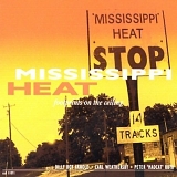 Mississippi Heat - Footprints on the Ceiling