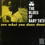 Baby Tate - See What You Done Done