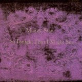 Mazzy Star - So Tonight That I Might See