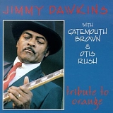 Jimmy Dawkins - Tribute to Orange