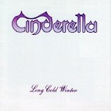 Cinderella - Long Cold Winter