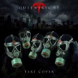 Queensrÿche - Take Cover