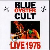 Blue Oyster Cult - Live 1976