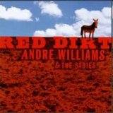 Andre Williams & The Sadies - Red Dirt