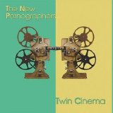 The New Pornographers - Twin Cinema