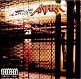 Anthrax - Madhouse:  The Very Best of Anthrax