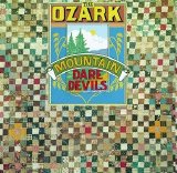 The Ozark Mountain Daredevils - The Ozark Mountain Daredevils