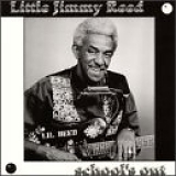 Little Jimmy Reed - Schools Out