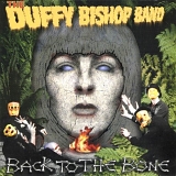 The Duffy Bishop Band - Back to the Bone