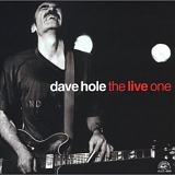 Dave Hole - Live One