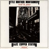 Little Brother Montgomery - Bajez Copper Station