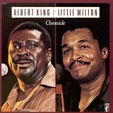 Albert King & Little Milton - Chronicle