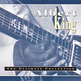 Albert King - Ultimate Collection