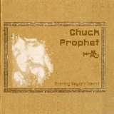 Chuck Prophet - Dreaming Waylon’s dreams