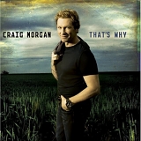 Craig Morgan - That's Why