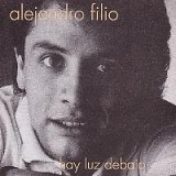 Alejandro Filio - Hay luz debajo