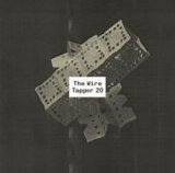 Various artists - The Wire Tapper 20