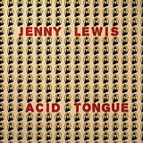 Lewis, Jenny - Acid Tongue