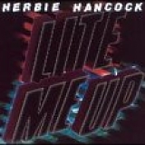 Herbie Hancock - Lite Me Up