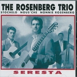 The Rosenberg Trio - Seresta