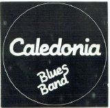 Caledonia Blues Band - Caledonia Blues Band