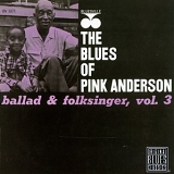 Pink Anderson - Ballad & Folksinger, Vol. 3