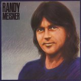 Randy Meisner - Randy Meisner