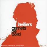 Bernard Lavilliers - carnets de bord