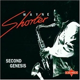 Wayne Shorter - Second Genesis