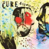 The Cure - 4:13 Dream