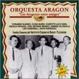 Orquesta Aragón - Aragones Entre Amigos