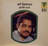 Art Farmer - Gentle Eyes