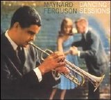 Maynard Ferguson - Dancing Sessions