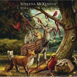 Loreena McKennitt - Midwinter Night's Dream (Dig)