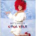 Bette Midler - Cool Yule