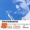 Stan Getz - Ultimate Stan Getz