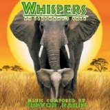 Trevor Rabin - Whispers - An Elephant Tale Score