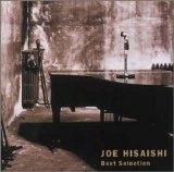 Joe Hisaishi - Best Selection