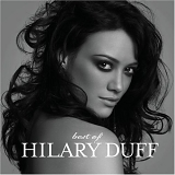 Hilary Duff - Best Of Hilary Duff