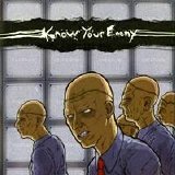 Know Your Enemy - Know Your Enemy