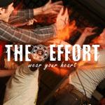 The Effort - Wear Your Heart