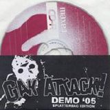 Gak Attack! - Demo 2005