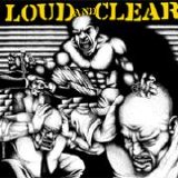 Loud And Clear - Self Titled LP