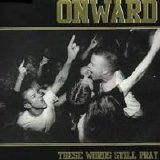 Onward - These Words still Pray