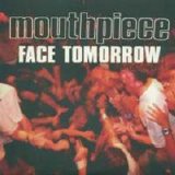 Mouthpiece - Face Tomorrow [EP]