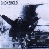 Chokehold - Content With Dying