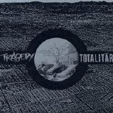 Various artists - Tragedy/Totalitär (Split 7 Inch)