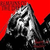 Remains of the Day - Hanging On Rebellion