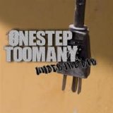 One Step Too Many - Under the Bar